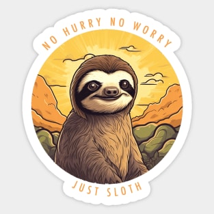 Funny Quote No Hurry No Worry Just Sloth Sticker